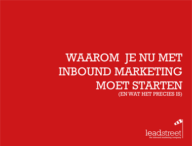 ebook-waarom-je-nu-met-inbound-marketing-moet-starten-en-wat-het-precies-is-ebook