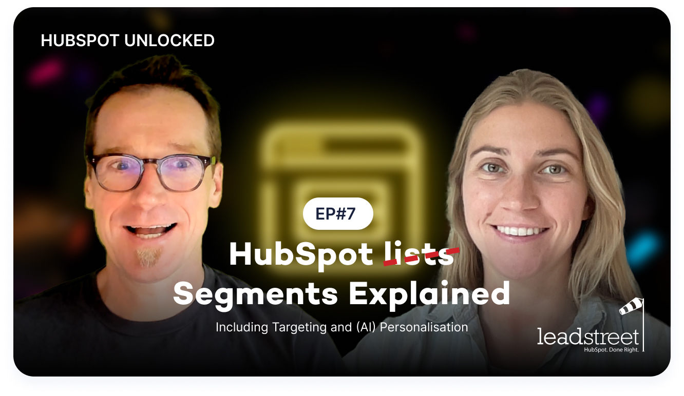 HubSpot Segments Explained