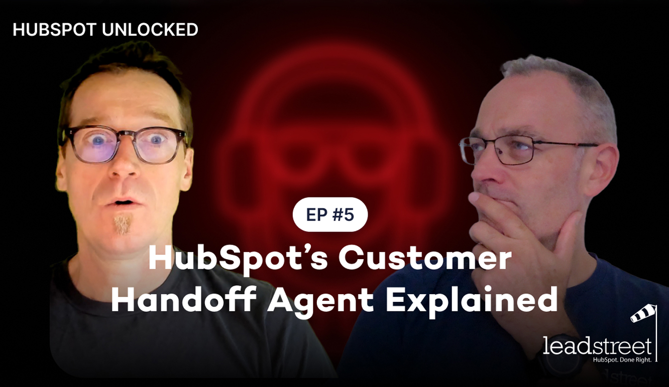 HubSpot's Customer Handoff Agent explained