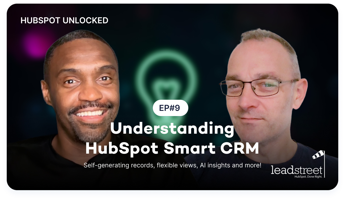 Understanding the HubSpot Smart CRM